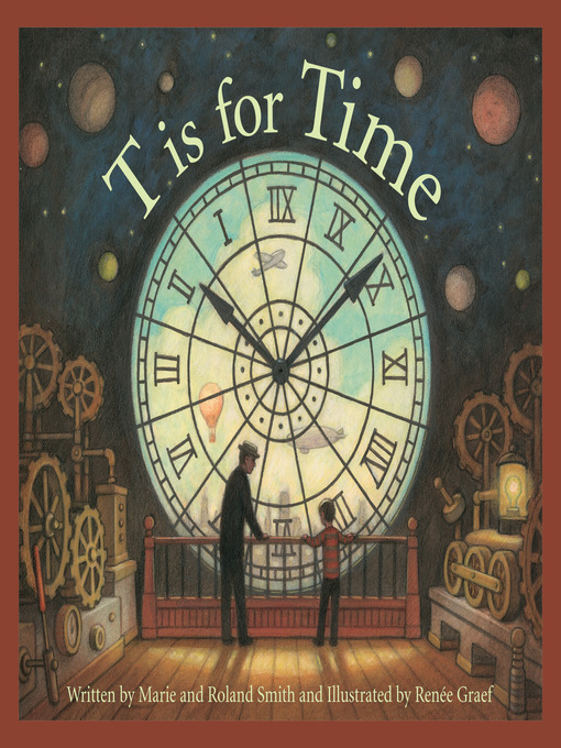 Title details for T is for Time by Roland Smith - Available